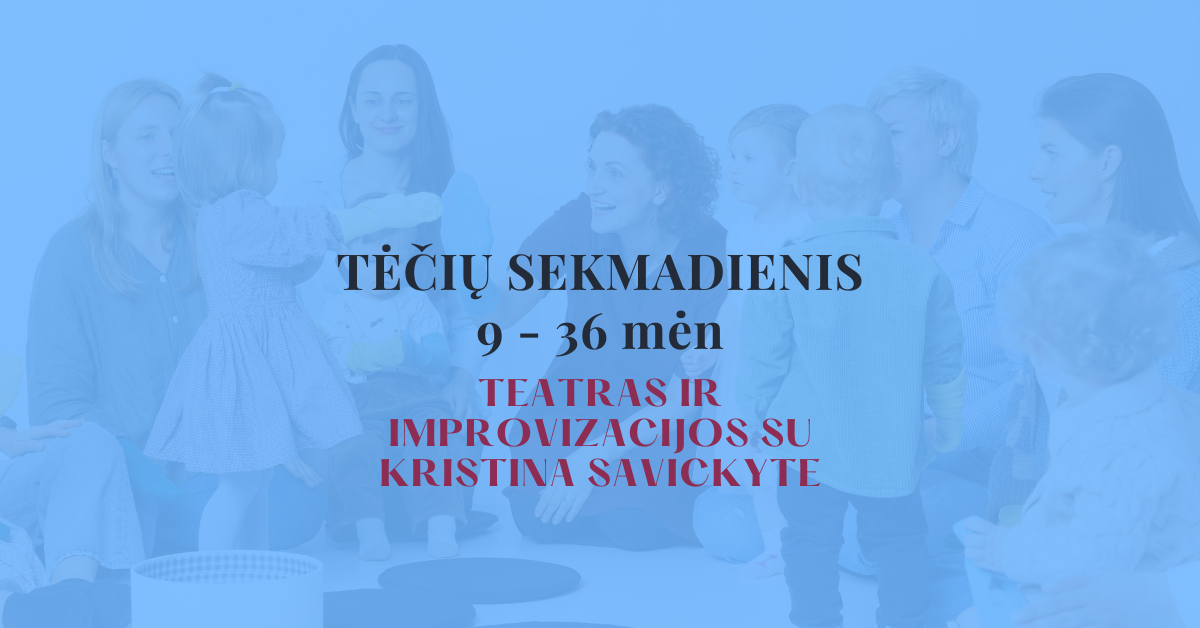 Tėčių sekmadienis su mažyliais (9-36 mėn.) lapkričio 8 d. 10:00 val.